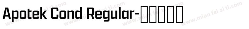 Apotek Cond Regular字体转换